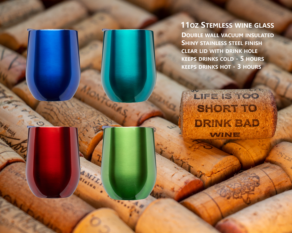 Life is Too Short To Drink Cheap Wine Insulated Tumblers