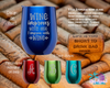 Wine Improves with Age I Improve with Wine Stemless Wine Glass