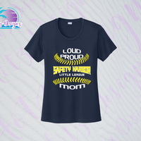 SHLL BB Loud Proud Mom Ladies Dri Fit Tee (Navy, Royal, Orange, Cardinal)