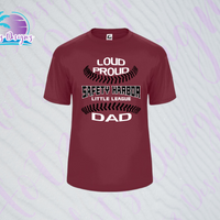 SHLL BB Loud Proud Dad Unisex Dri Fit Tee  (Navy, Royal, Orange, Cardinal, Purple)