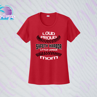 SHLL BB Loud Proud Mom Ladies Dri Fit Tee (Red, Black, Columbia, Green)