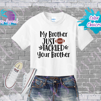 Football - My Bro Tackled Your Bro Youth Shirt