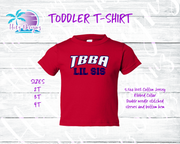 TBBA Lil Sis Toddler Shirt