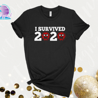 New Year I Survived 2020 Unisex Shirt