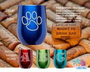 Rhinestone Dog Paw Stemless Wine Glass